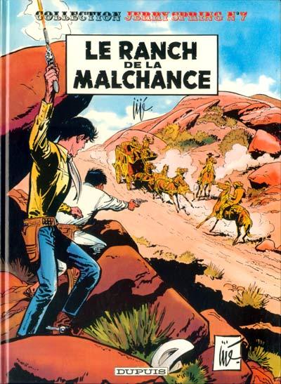 Jerry Spring # 7 - Le Ranch de la malchance