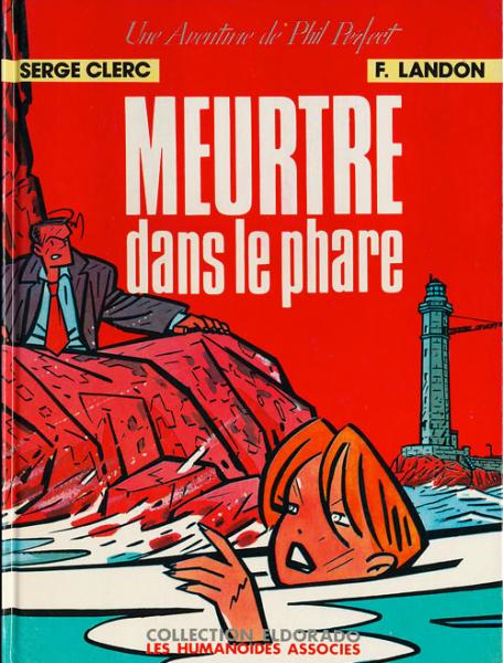 Phil perfect # 7 - Meurtre dans le phare