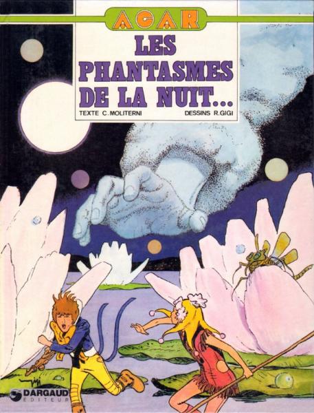 Agar # 2 - Les phantasmes de la nuit...