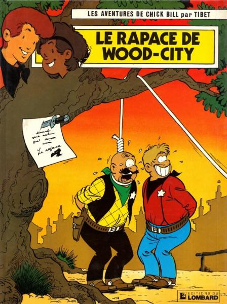 Chick Bill # 52 - Le rapace de wood-city