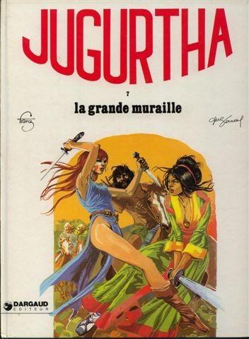 Jugurtha # 7 - La grande muraille