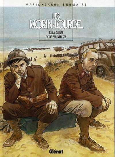 Les morin-Lourdel # 3 - La guerre entre parenthèses