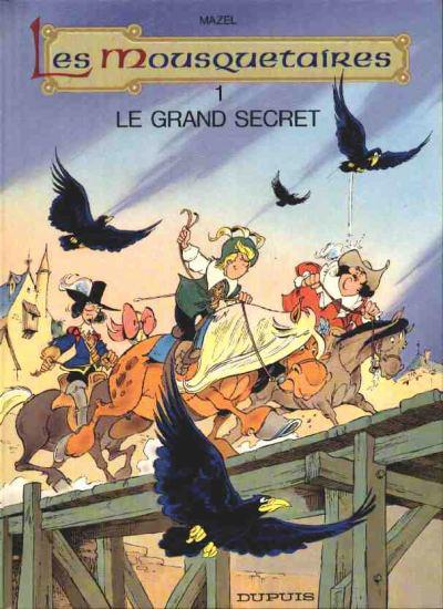 Les mousquetaires # 5 - Le Grand secret