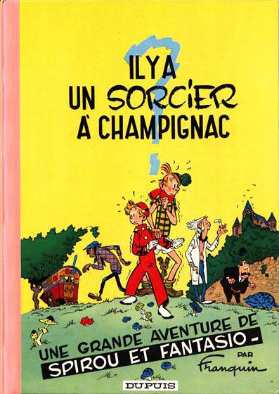 Spirou et Fantasio # 2 - Il y a un sorcier à Champignac