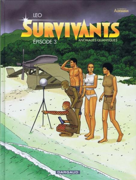 Survivants - Anomalies Quantiques # 3 - Episode 3