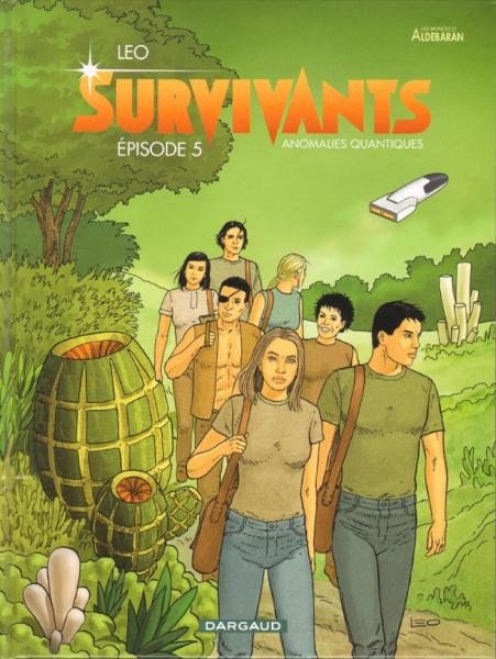 Survivants - Anomalies Quantiques # 5 - Episode 5