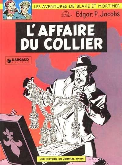 Blake et Mortimer # 9 - L'affaire du collier