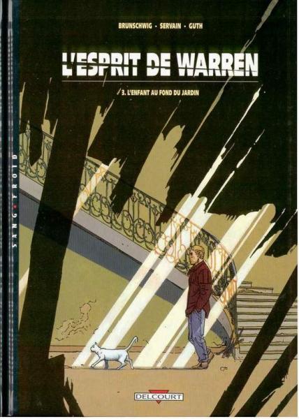 L'esprit de Warren # 3 - L'enfant au fond du jardin