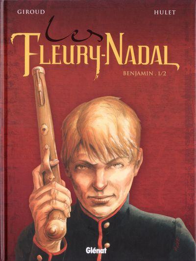 Le décalogue - Les Fleury-Nadal  # 2 - Benjamin 1/2