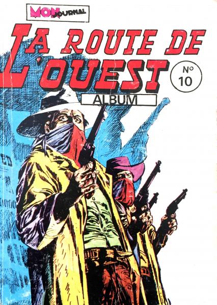 La Route de l'ouest (recueil) # 10 - Album contient 28/29/30