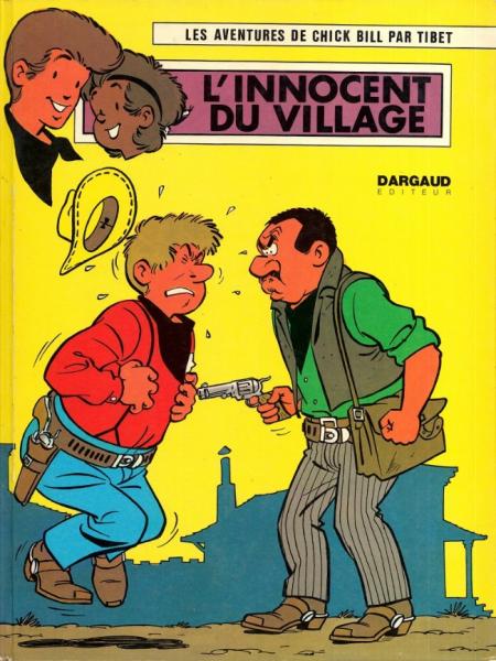 Chick Bill # 2 - L'innocent du village