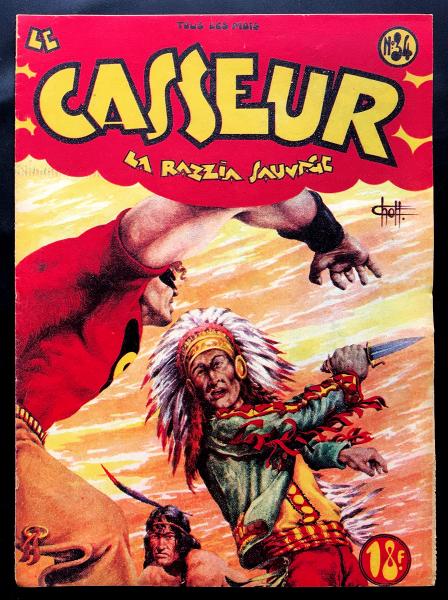 Big-Bill le casseur # 34 - La Razzia sauvage