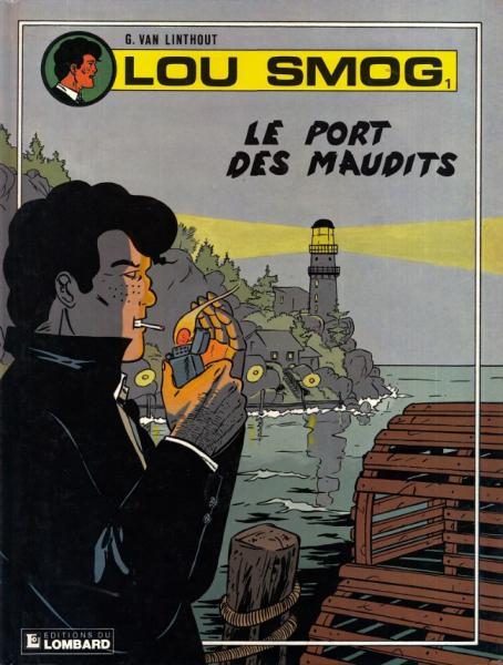 Lou Smog # 1 - Le port des maudits