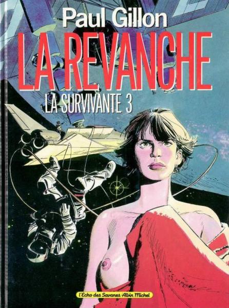 La survivante # 3 - La revanche