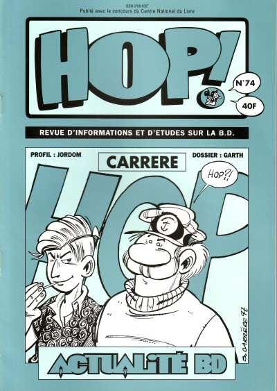 Hop ! # 74 - Carrere - Garth - Jordom (Actualité BD)