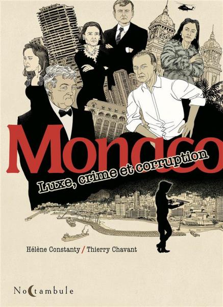 Monaco - luxe, crime et corruption