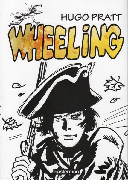 Fort Wheeling # 0 - Wheeling - intégrale