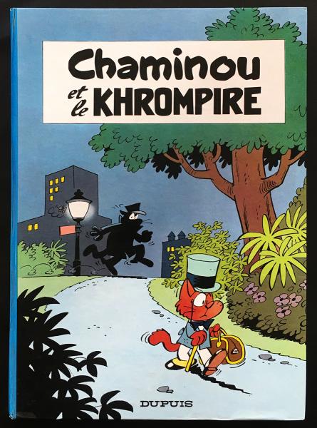 Chaminou # 1 - Chaminou et le Khrompire