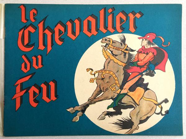 Le Chevalier du feu - état exceptionnel!