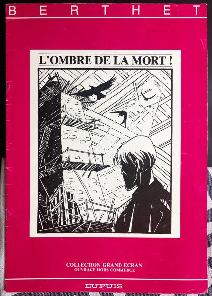 L'Ombre de la mort ! - TL 1000 ex. format géant