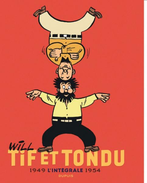Tif et Tondu (nouvelle intégrale) # 1 - Intégrale 1949 - 1954