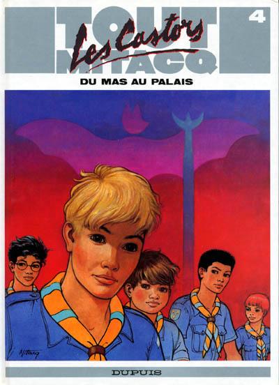 Tout Mitacq # 4 - Du mas au palais