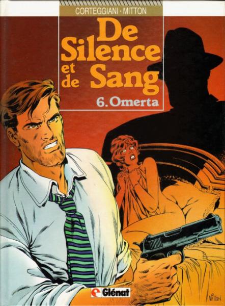 De silence et de sang # 6 - Omerta