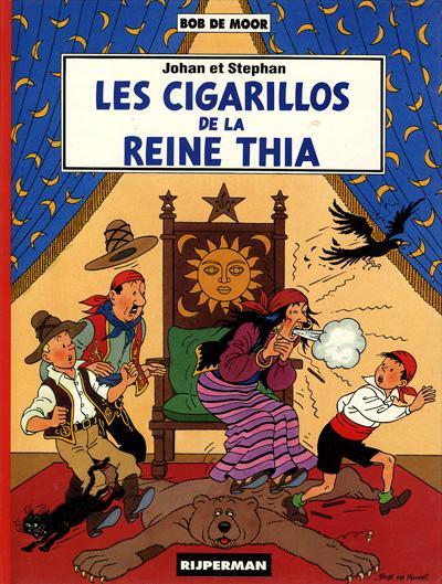 Johan et Stephan # 4 - Les Cigarillos de la reine Thia