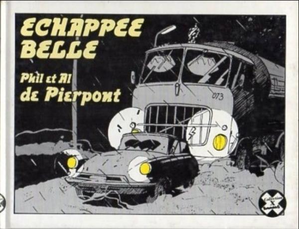 échappée belle