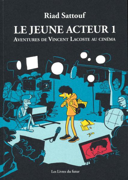 Le jeune acteur # 1 - Aventures de Vincent Lacoste au cinéma