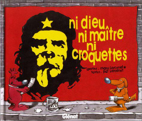 Ni dieu, ni maître, ni croquettes