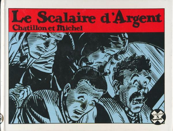 Le scalaire de la peur # 2 - Le scalaire d'argent