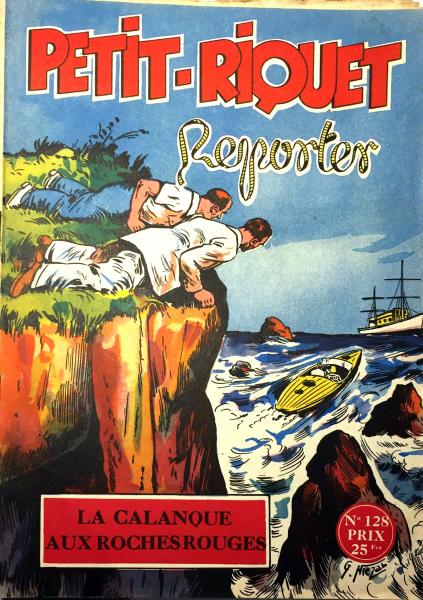 Petit-Riquet reporter # 128 - La calanque aux roche rouges