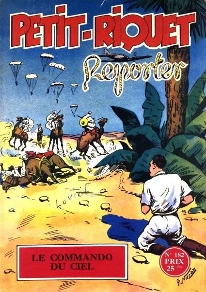 Petit-Riquet reporter # 182 - Le commando du ciel