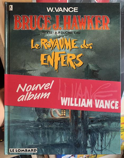 Bruce J. Hawker # 7 - Le royaume des enfers + bandeau de sortie