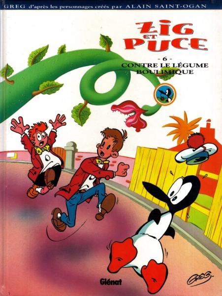 Zig et Puce (Greg) # 6 - Zig et Puce contre le légume boulimique