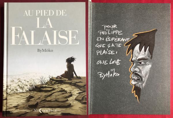 Au pied de la falaise + dédicace Bymöko