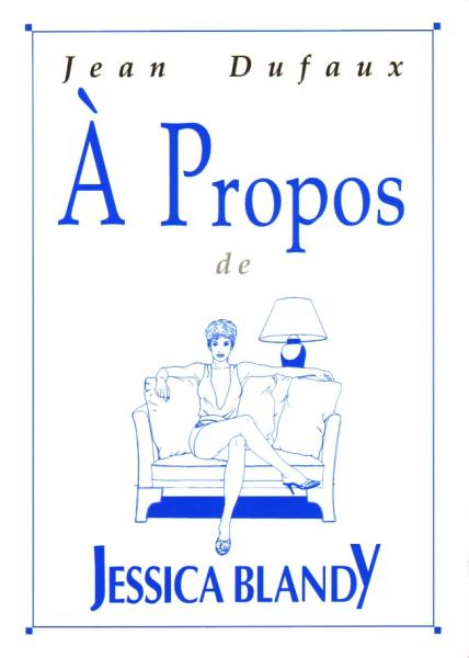 à propos de... # 9 - à propos de Jessica Blandy