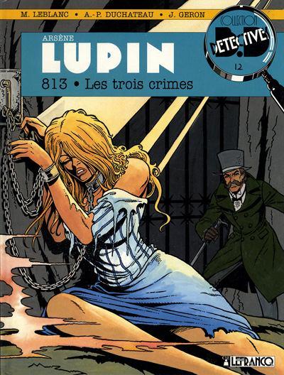 Arsène Lupin (Duchâteau) # 3 - 813 - Les trois crimes