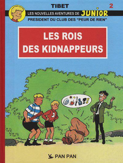 Le Club des "peur de rien" # 10 - Les rois des kidnappeurs