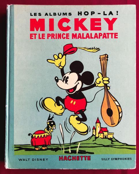 Albums Hop-là (avant-guerre) # 2 - Mickey et le prince Malalapatte