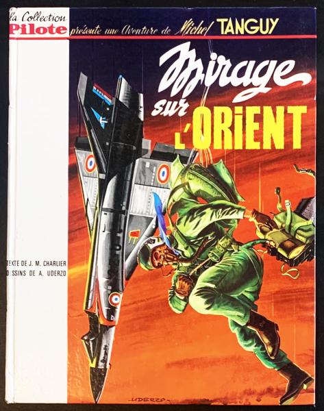 Tanguy et Laverdure # 5 - Mirage sur l'Orient