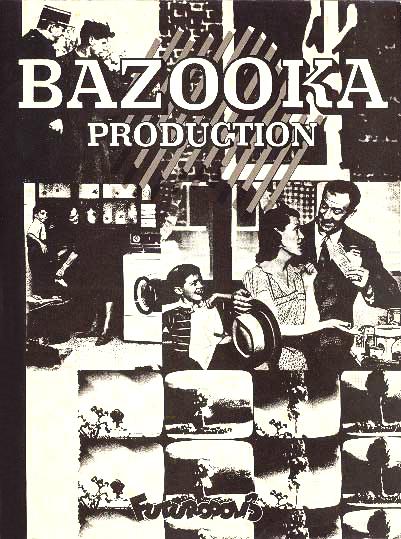 Bazooka productions