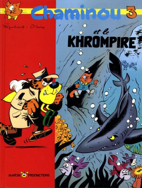 Chaminou # 1 - Chaminou et le Khrompire