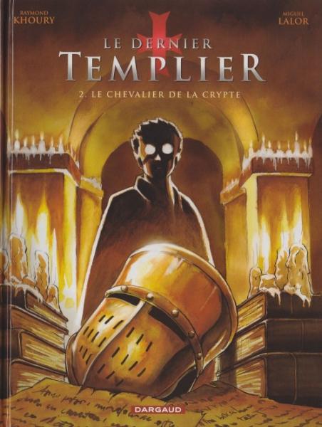 Le dernier templier # 2 - Le chevalier de la crypte