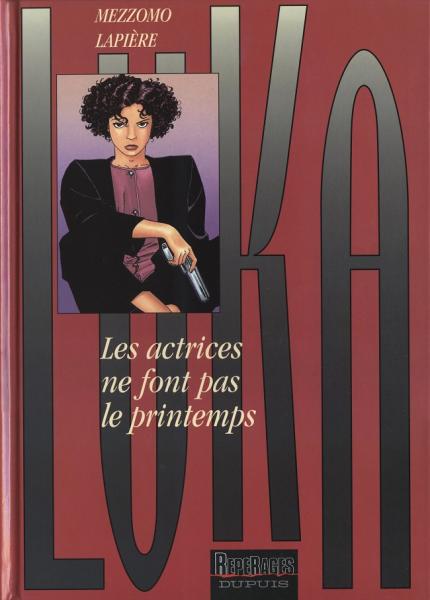 Luka # 6 - Les actrices font le printemps