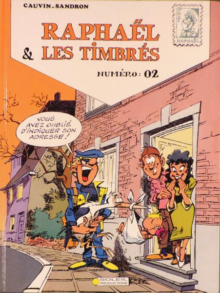 Raphël & les timbrés # 2 - Numéro : 02