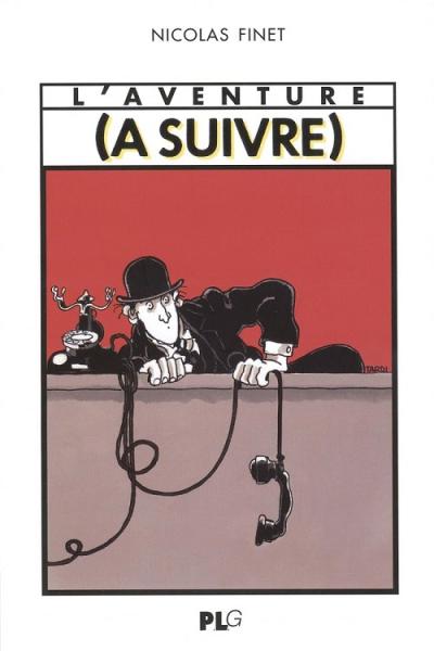 L'aventure (A suivre)