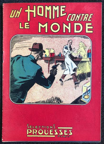 Sélections prouesses (2ème série) # 7 - Un homme contre le monde