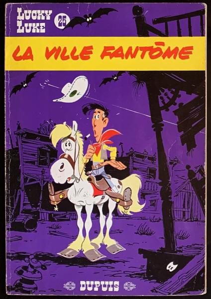 Lucky Luke # 25 - La ville fantôme